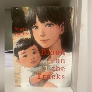 Blood on the Tracks Volume 1 Manga